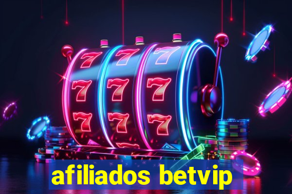 afiliados betvip